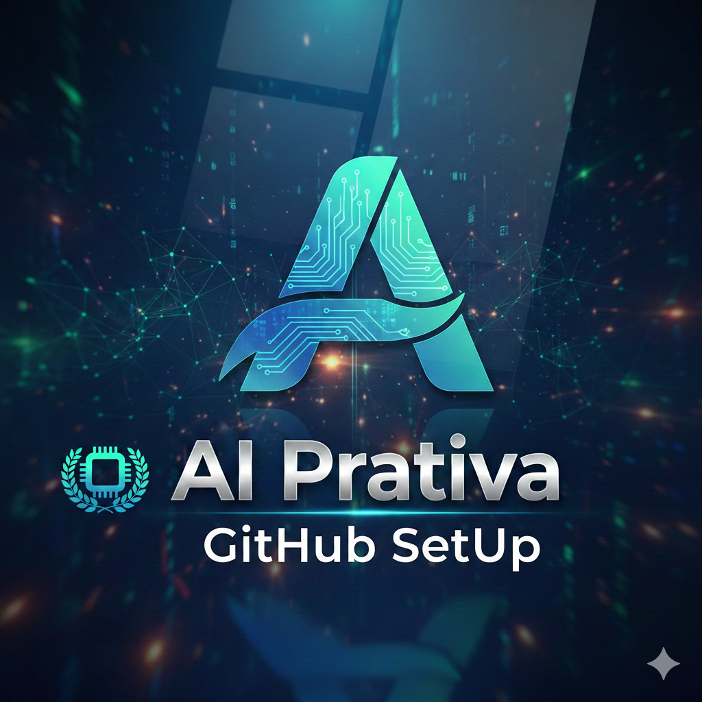 AI Prativa – Git Hub Setup